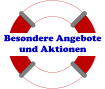 Besondere Angebote und Aktionen